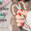 6 Festive Nail Ideas